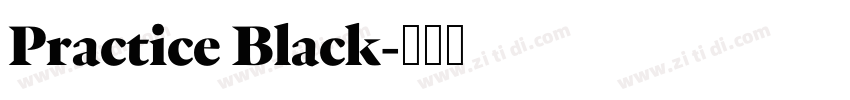 Practice Black字体转换